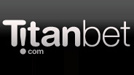 100% Bonus dla nowych graczy aż £250 w Titan Bet!